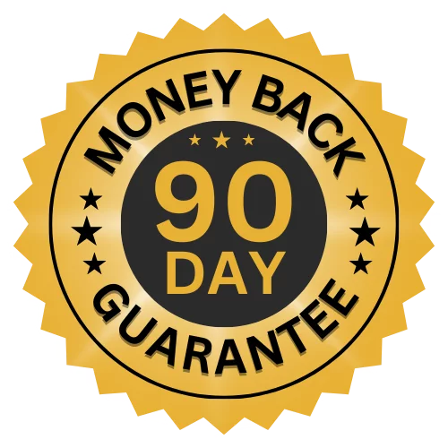 90 Day Money Back Guarantee